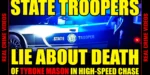 Death of Tyrone Mason on Police Bodycam