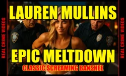 Lauren Mullins Arrest Video